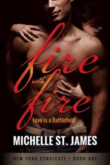 Fire with Fire: New York Syndicate Book One