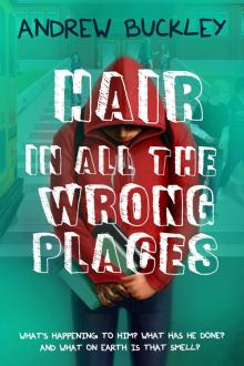 Hair in All The Wrong Places