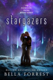 Hotbloods 8: Stargazers