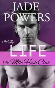 In My Life (3) (The Mile High Club)