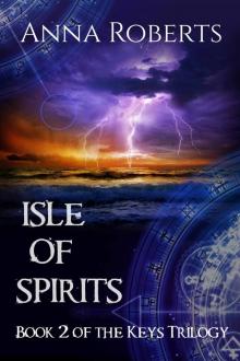 Isle of Spirits (Keys Trilogy Book 2)