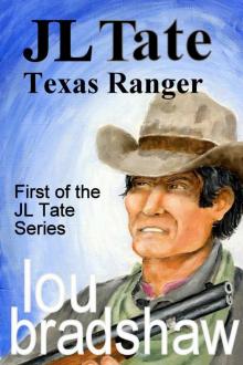 JL Tate, Texas Ranger