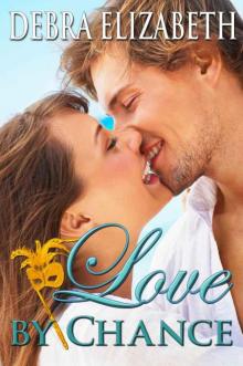 Love by Chance (A Contemporary Romance)