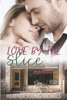 Love by the Slice (Harbor Point Book 1)