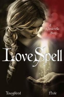 Love Spell: Book 2 of The Grimm Laws