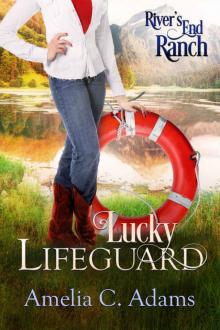 Lucky Lifeguard (River's End Ranch Book 28)