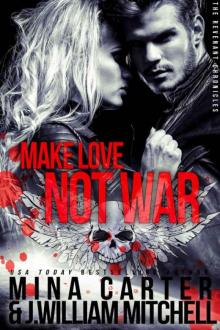 Make Love, Not War