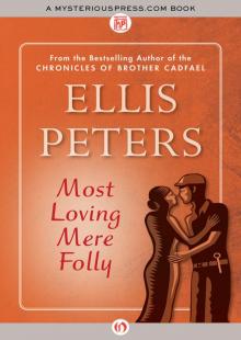 Most Loving Mere Folly