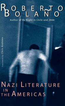 Nazi Literature in the Americas (New Directions Paperbook)