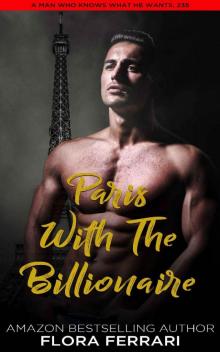 Paris With The Billionaire: An Instalove Possessive Age Gap Romance