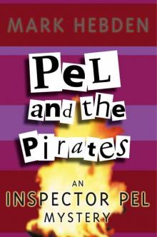 Pel & The Pirates (Chief Inspector Pel)