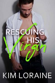 Rescuing His Virgin (The Virgins)