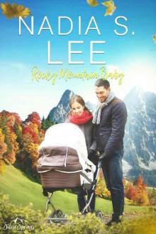 Rocky Mountain Baby (Roberts of Silver Springs Book 9)