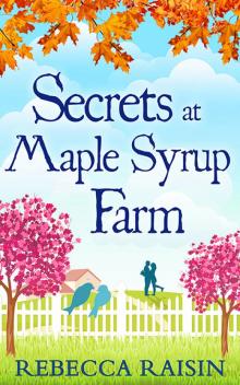 Secrets At Maple Syrup Farm