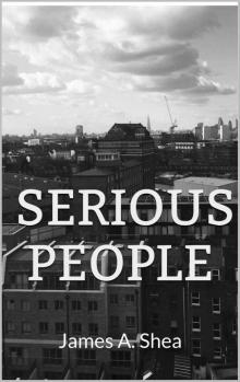 Serious People