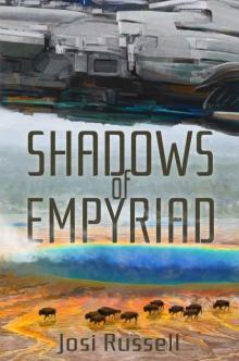 Shadows of Empyriad (The Empyriad Series Book 1)