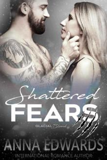 Shattered Fears