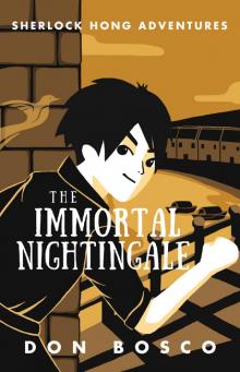 Sherlock Hong: The Immortal Nightingale