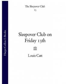 Sleepover Club on Friday 13th