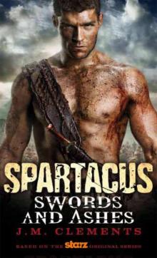 Spartacus - Swords and Ashes