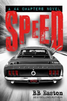 SPEED (A 44 Chapters Novel Book 2)