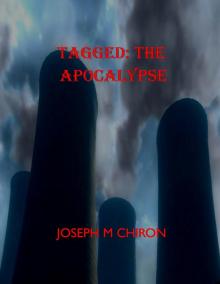 TAGGED: THE APOCALYPSE