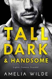 Tall Dark & Handsome