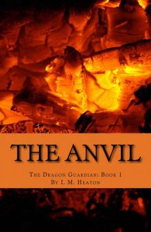 The Anvil (The Dragon Guardian)