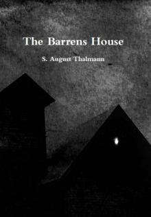 The Barrens House