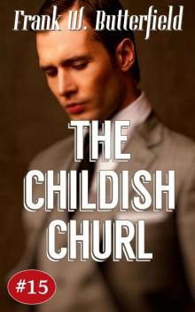 The Childish Churl (A Nick Williams Mystery Book 15)