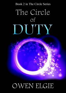 The Circle of Duty