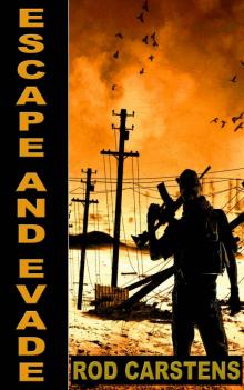 The Collapse Trilogy (Book 2): Escape and Evade