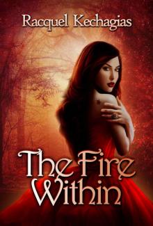 The Fire Within (The Fire of The Soul Series)