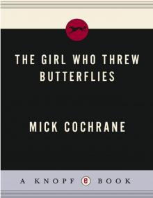 The Girl Who Threw Butterflies