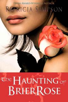 The Haunting of Brier Rose