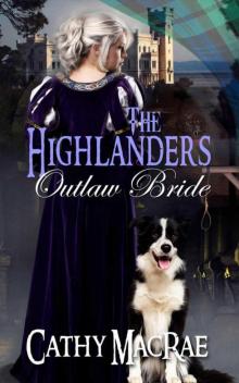 The Highlander's Outlaw Bride