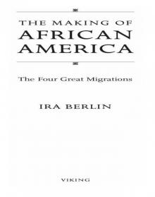 The Making of African America