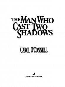 The Man Who Cast Two Shadows