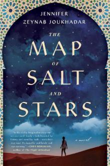 The Map of Salt and Stars: A Novel