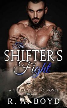 The Shifter's Fight