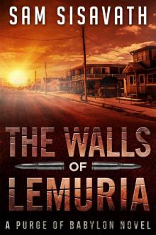 The Walls of Lemuria (A Purge of Babylon Novel)