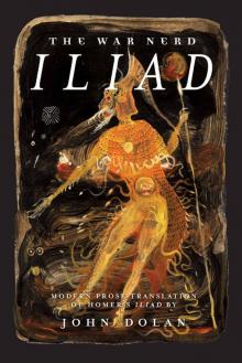 The War Nerd Iliad