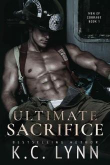 Ultimate Sacrifice (Men of Courage Book 1)