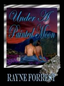 Under A Painted Moon