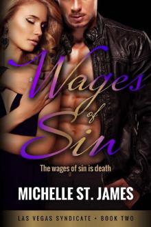 Wages of Sin: Las Vegas Syndicate Book Two