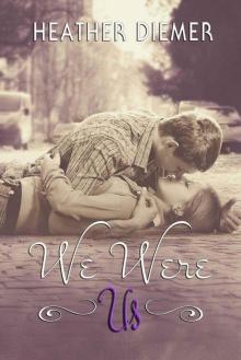 We Were Us