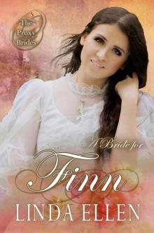 A Bride For Finn (The Proxy Brides Book 5)