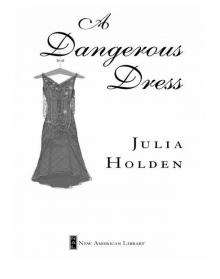 A Dangerous Dress