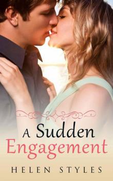 A Sudden Engagement (Love: Lost & Found)