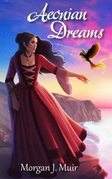 Aeonian Dreams (Zyanya Cycle Book 2)